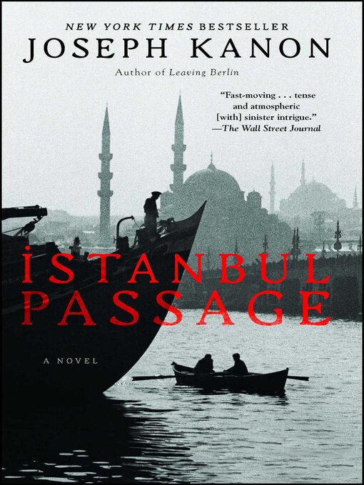Title details for Istanbul Passage by Joseph Kanon - Wait list
